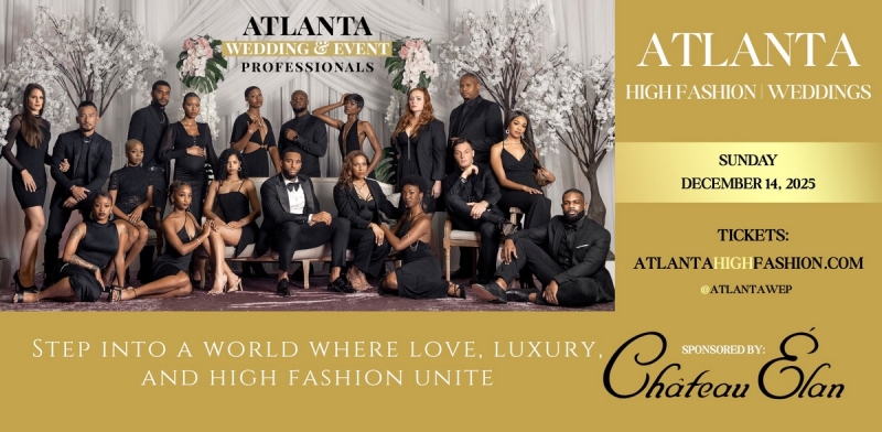 Atlanta High Fashion | Weddings 2025